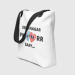 Dekh Magar Pyaarr Saay Tote Bag