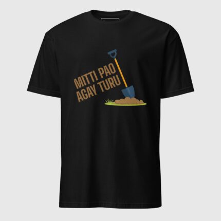 Mitti Pao Agay Turu Short-Sleeve Unisex T-Shirt