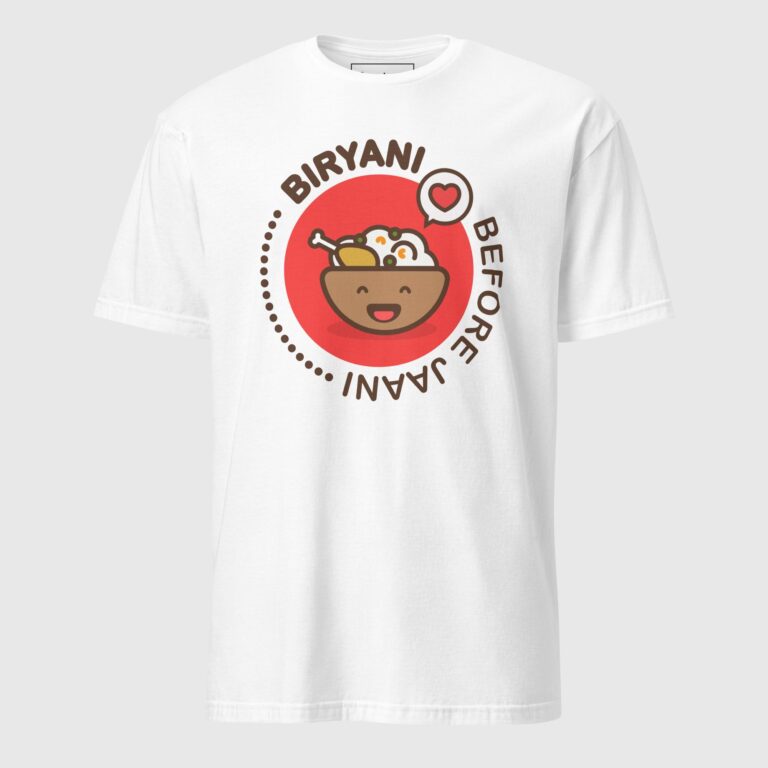 Biryani Before Jaani Short-Sleeve Unisex T-Shirt