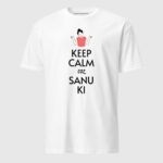 Keep Calm Coz Sanu Ki (Female) Short-Sleeve Unisex T-Shirt