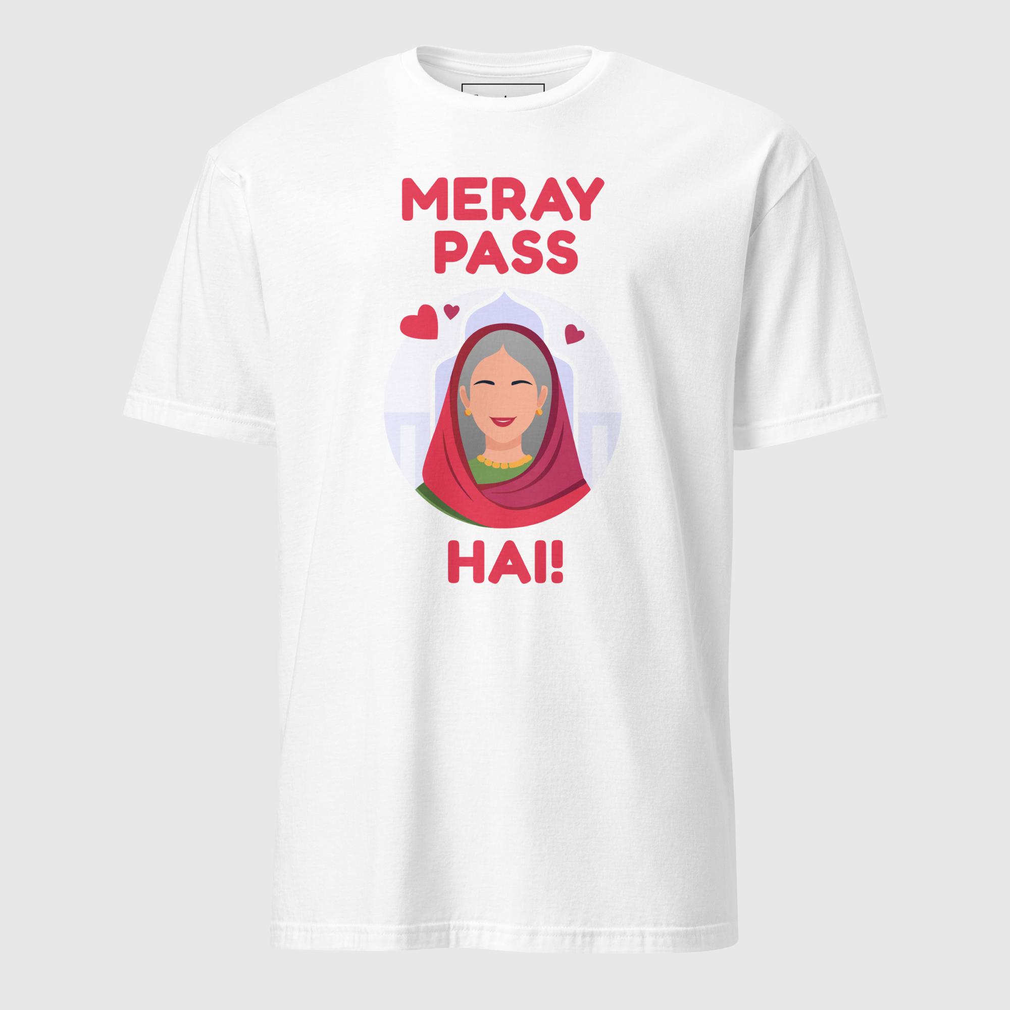 Meray Pass Ma Hai Short-Sleeve Unisex T-Shirt Meray Pass Ma Hai Short-Sleeve Unisex T-Shirt