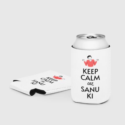 Keep Calm Coz Sanu Ki (Male) Can Cooler