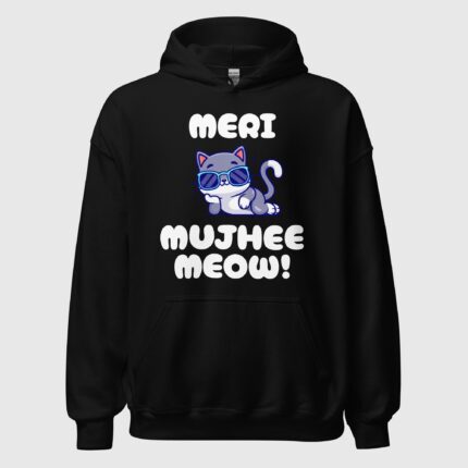 Meri Billi Mujhee Meow Unisex Hoodie