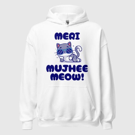 Meri Billi Mujhee Meow Unisex Hoodie