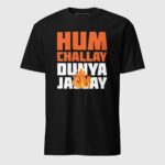 Hum Challay Dunya Jallay Sleeve Shirt