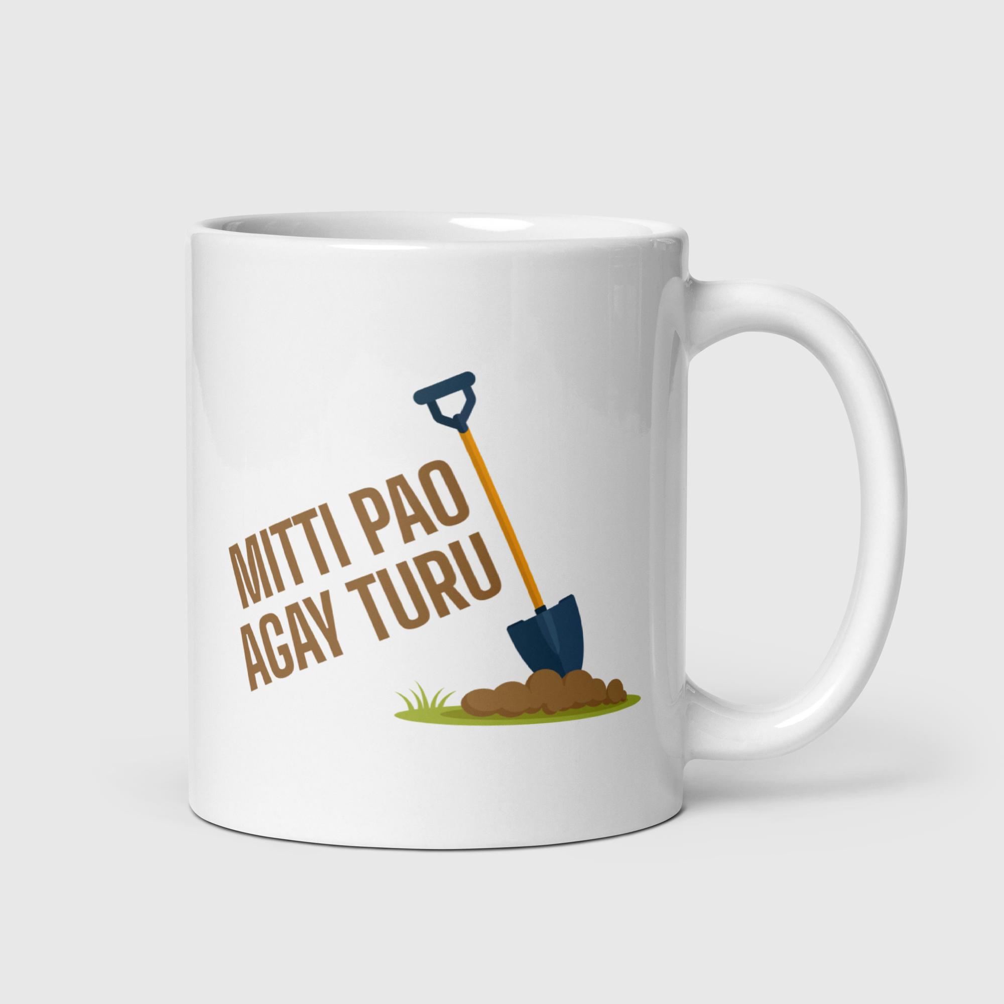 Mitti Pao Agay Turu Punjabi Mug Mitti Pao Agay Turu Punjabi Mug