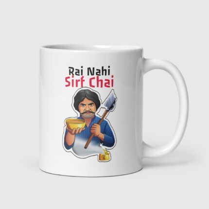 Maula Jutt Rai Naheen Sirf Chai Mug