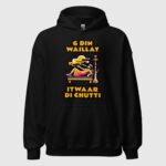 6 Din Waillay Itwaar Di Chutti Unisex Hoodie - Image 2