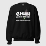 Chai Paish Kareen Apni Raye Naheen Unisex Sweatshirt - Image 2