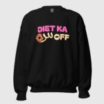 Diet Ka Scene Off Unisex Sweatshirt - Image 2
