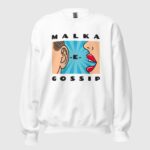 Malka-e-Gossip Unisex Sweatshirt